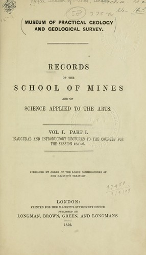 Records of the School of Mines and of Science Applied to the Arts