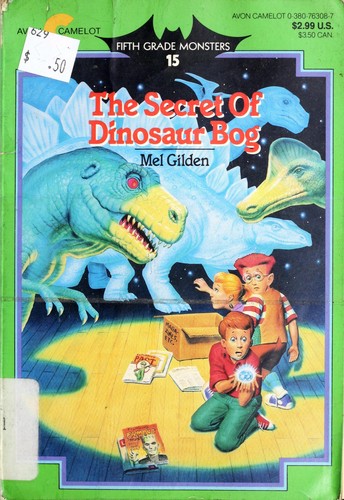 The Secret of Dinosaur Bog (Fifth Grade Monsters)