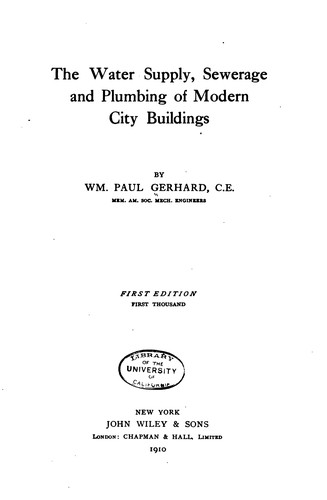 The Water Supply, Sewerage and Plumbing of Modern City Buildings