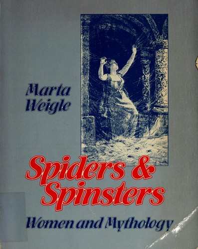 Spiders & Spinsters