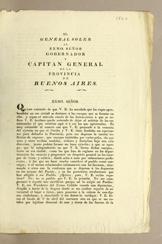 El General Soler al exmo. señor gobernador y capitan general de la Provincia de Buenos Aires