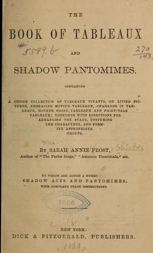 The book of tableaux and shadow pantomimes ...