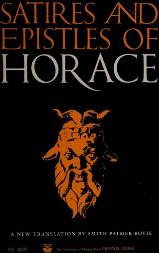 The satires and epistles of Horace