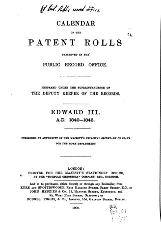 Calendar of the Patent Rolls Preserved in the Public Record Office