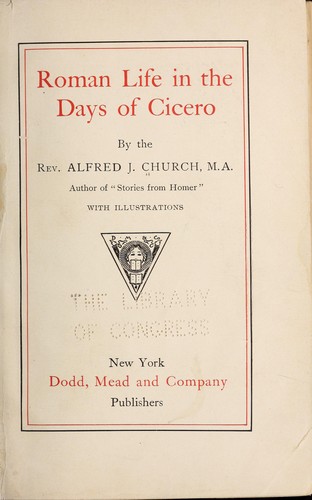 Roman life in the days of Cicero