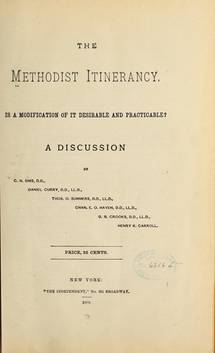 The Methodist itinerancy.