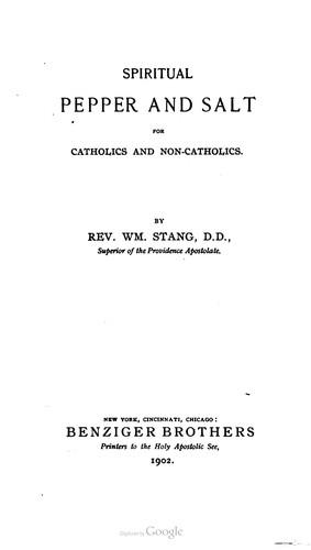 Spiritual pepper and salt for Catholics and non-Catholics.