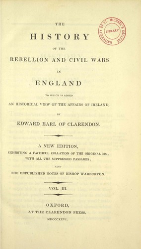 The history of the rebellion and civil wars in England