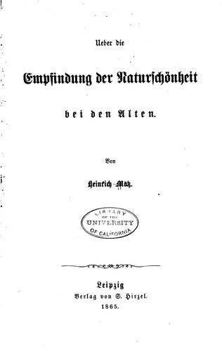 Ueber die Empfindung der Naturschönheit bei den Alten.