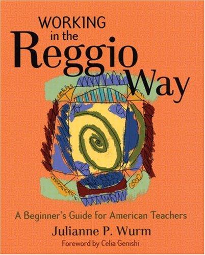 Working In The Reggio Way