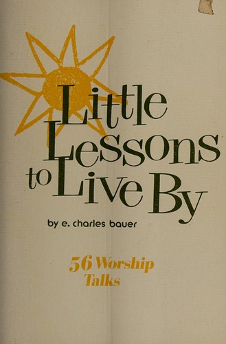 Little lessons to live by