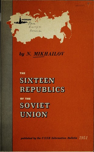 The sixteen republics of the Soviet Union.