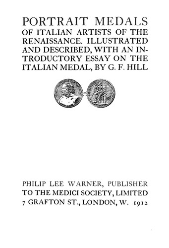Portrait medals of Italian artists of the renaissance.