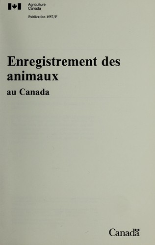 Enregistrement des animaux au Canada.