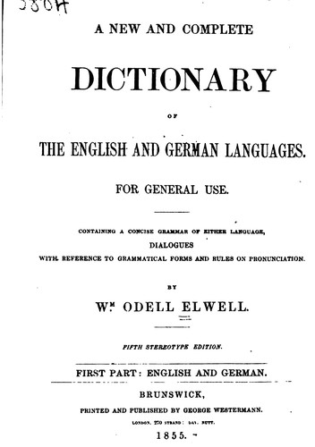 A New and Complete Dictionary of the English and German Languages: For ...