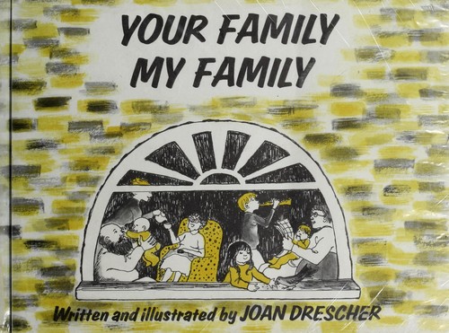 Your family, my family