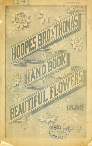 A handbook of greenhouse and bedding plants, embracing descriptions of the most popular plants grown under glass, for various purposes