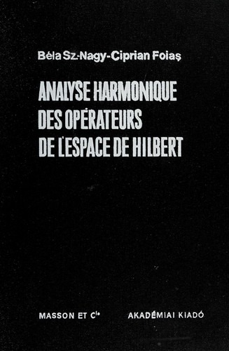 Analyse harmonique des opérateurs de l'espace de Hilbert