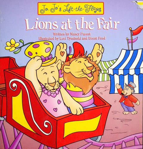 Lions at the Fair (Jo-Jo's Lift the Flaps)