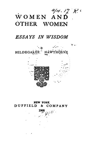 Women and Other Women: Essays in Wisdom