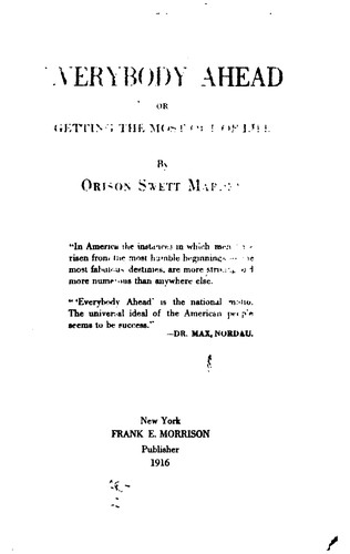 Everybody Ahead: Or, Getting the Most Out of Life