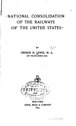 National consolidation of the railways of the United States