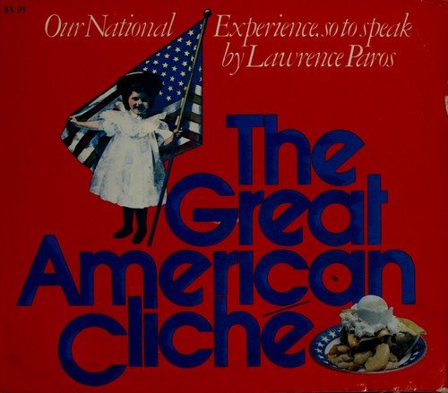 The great American cliché