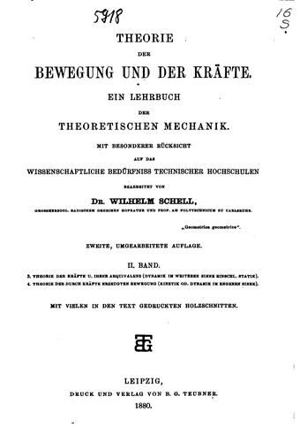 Theorie der Bewegung und der Kräfte: Ein Lehrbuch der theoretischen Mechanik...