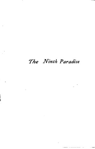 The Ninth Paradise: Life-verses New and Old