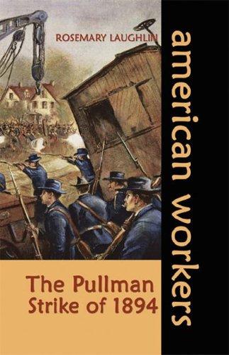 The Pullman strike of 1894
