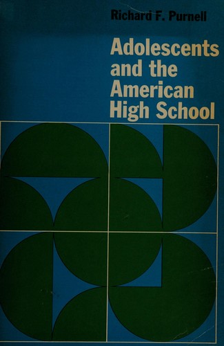 Adolescents and the American high school.