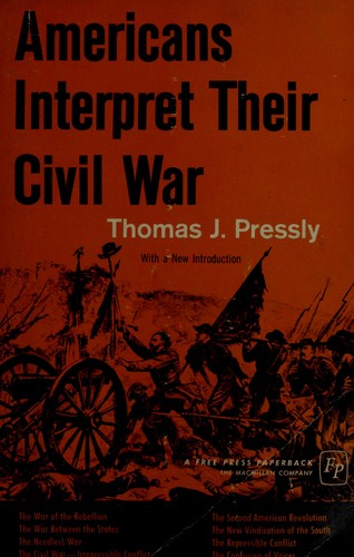 Americans interpret their Civil War.