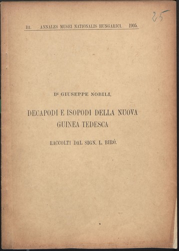 Decapodi e Isopodi della Nuova Guinea tedesca : raccolti dal sign. L. Biro / Giuseppe Nobili