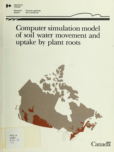 Computer simulation model of soil water movement and uptake by plant roots