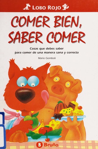 Comer bien, saber comer