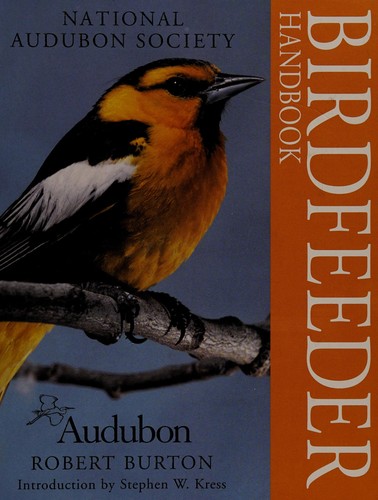 National Audubon Society Bird Feeder Handbook
