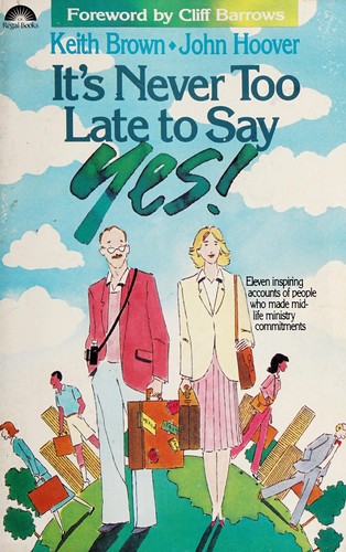 It's never too late to say yes!