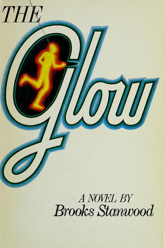 Glow, The