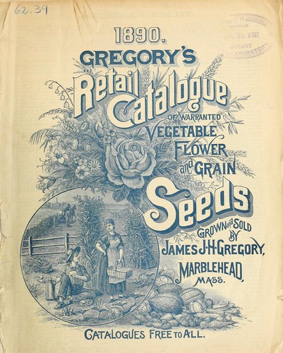 Gregory & Son's retail catalogue of warranted vegetable, flower and grain seeds