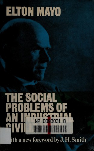 The social problems of an industrial civilization