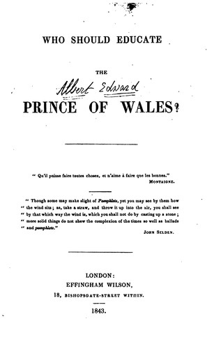 Who should educate the prince of Wales?