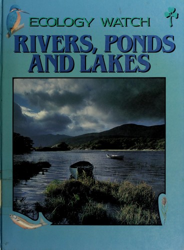 Rivers, ponds, and lakes