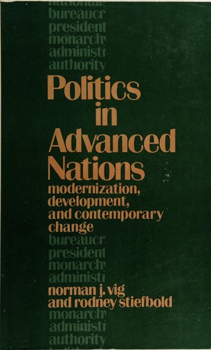 Politics in advanced nations: modernization, development, and contemporary change.