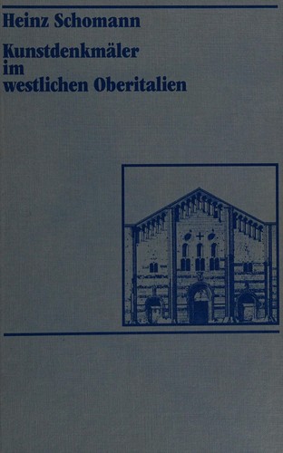 Kunstdenkmaler im westlichen Oberitalien