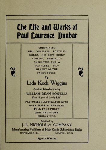 The life and works of Paul Laurence Dunbar