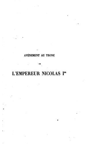 L' avénement au trône de l'empereur Nicolas Ier
