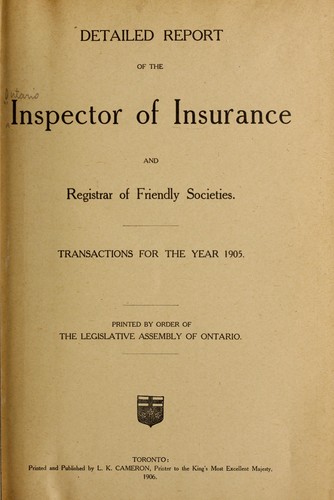 ANNUAL REPORT OF THE SUPERINTENDENT OF INSURANCE FOR THE PROVINCE OF ONTARIO