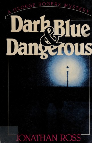 Dark blue & dangerous