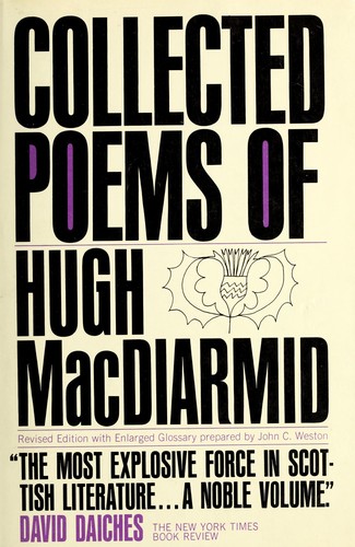 Collected poems of Hugh MacDiarmid.