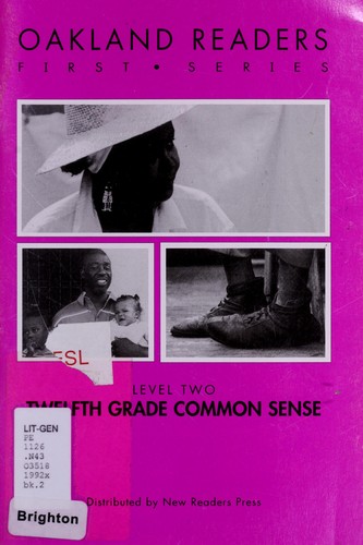 Twelfth grade common sense.